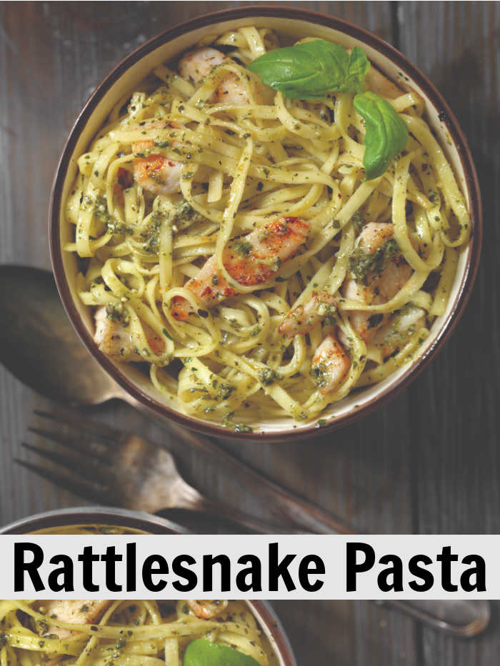 Rattlesnake Pasta Recipe